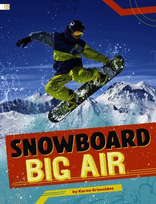 Karen Grimaldos - Snowboard Big Air, Inbunden