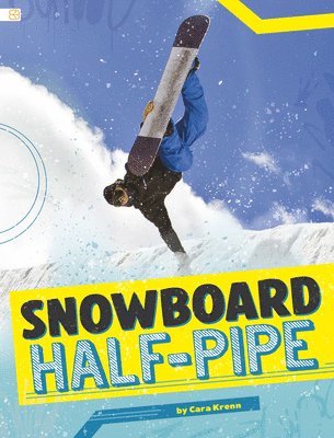 Snowboard Half-Pipe