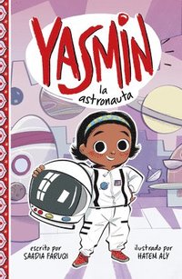 bokomslag Yasmin La Astronauta