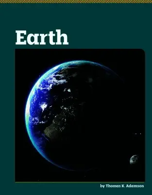 Thomas K. Adamson - Earth, Inbunden. Tillgänglighet: Lägg i varukorg