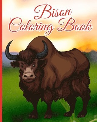 bokomslag Nguyen, T: Bison Coloring Book