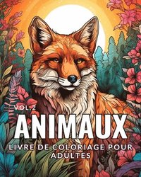 bokomslag Huntelar, J: Animaux - Livre de coloriage pour adultes Vol.2