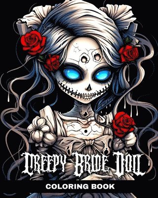 Peay, R: Creepy Bride Doll Coloring Book 1