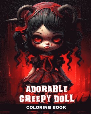 bokomslag Peay, R: Adorable Creepy Doll Coloring Book