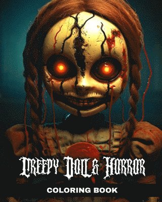 bokomslag Peay, R: Creepy Doll and Horror Coloring Book