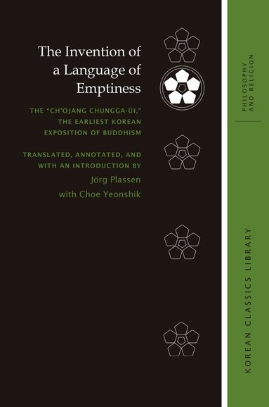 Robert E Buswell - Invention of a Language of Emptiness, Inbunden