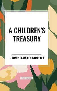 bokomslag A Children's Treasury