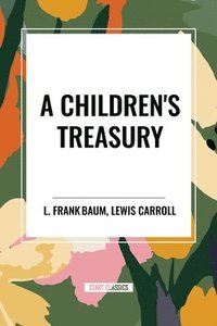 bokomslag A Children's Treasury