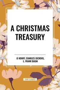 bokomslag A Christmas Treasury