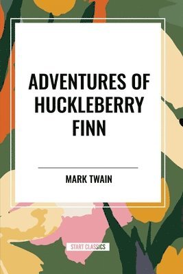 bokomslag ADVENTURES OF HUCKLEBERRY FINN
