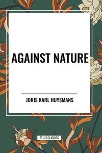 bokomslag Against Nature