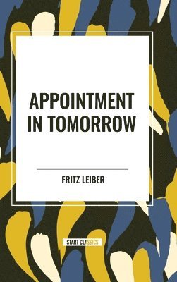 Appointment in Tomorrow
