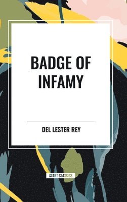 bokomslag Badge of Infamy