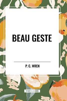 bokomslag Beau Geste