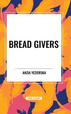 bokomslag Bread Givers