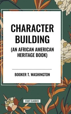 bokomslag Character Building