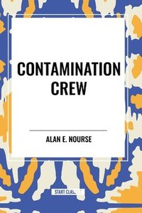 bokomslag Contamination Crew