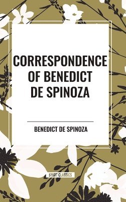 bokomslag Correspondence of Benedict de Spinoza