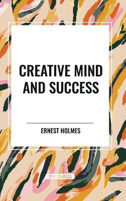 bokomslag Creative Mind and Success