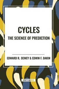 bokomslag Cycles the Science of Prediction