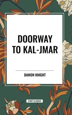 Doorway to Kal-Jmar 1