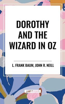 Dorothy and the Wizard in Oz