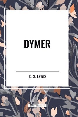 C S Lewis - Dymer, Häftad