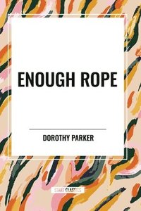 bokomslag Enough Rope
