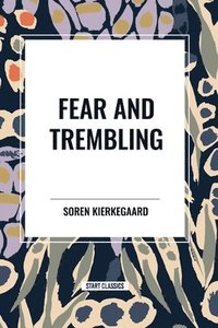 bokomslag Fear and Trembling