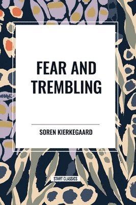 Fear and Trembling 1