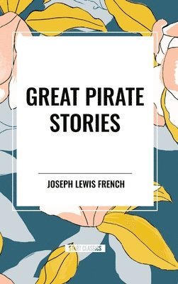 Great Pirate Stories 1