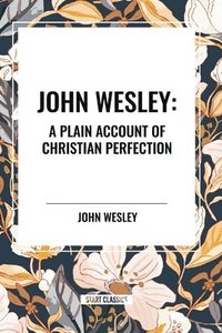 bokomslag John Wesley