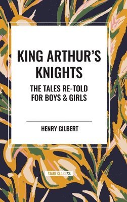 bokomslag King Arthur's Knights