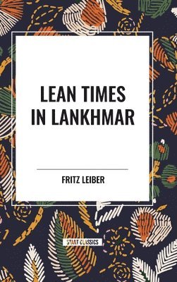 Lean Times in Lankhmar 1