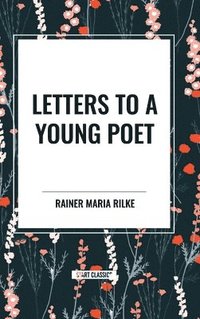 bokomslag Letters to a Young Poet