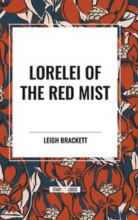 bokomslag Lorelei of the Red Mist