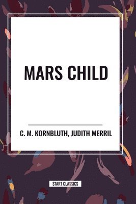 bokomslag Mars Child