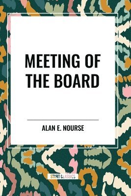 Meeting of the Board 1
