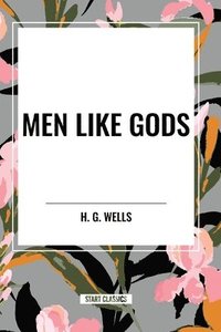 bokomslag Men Like Gods