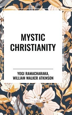 bokomslag Mystic Christianity