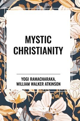 bokomslag Mystic Christianity