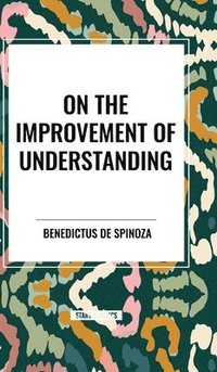 bokomslag On the Improvement of Understanding