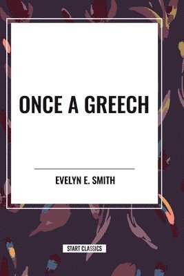 Once a Greech 1