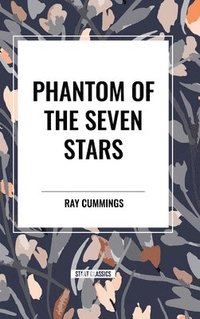 bokomslag Phantom of the Seven Stars
