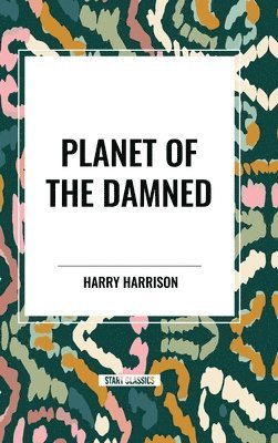 Planet of The Damned 1