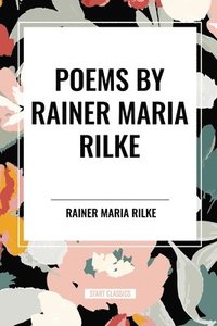 bokomslag POEMS by RAINER MARIA RILKE