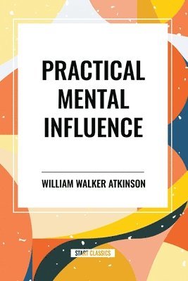 bokomslag Practical Mental Influence
