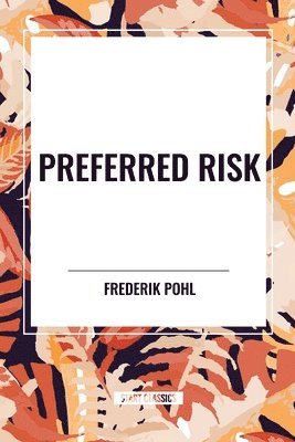 bokomslag Preferred Risk