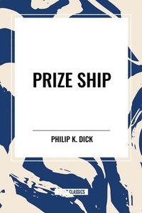 bokomslag Prize Ship