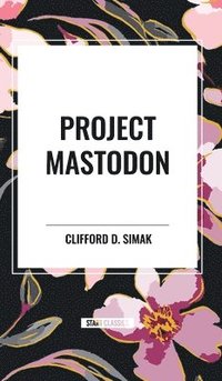 bokomslag Project Mastodon